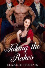 Taking the Rakes (Matrons I'd Like to Tup Book 2) - Elizabeth Roubaix.jpg