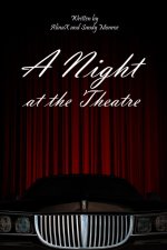 Night At The Theatre, A - Sandy Monroe.jpg