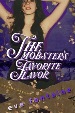 Mobster's Favorite Flavor_ A Milky Virgin Auction Mafia Pregnantion Romance Novella (Creamy Dr...jpg