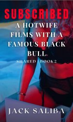 Subscribed - A Hotwife Films with a Famous Black Bull - Saliba, Jack.jpg