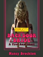 Backdoor Bride (A First Anal Sex FFM Threesome Erotica Story), The - Nancy Brockton.jpg