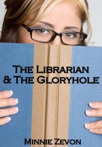 Librarian & The Gloryhole, The - Minnie Zevon.jpg