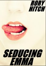 Seducing Emma - Rory Hitch.jpg