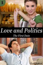 Love and Politics - The First Date (BBW Erotic Romance) - Cindel Sabante.jpg