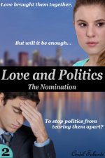 Love and Politics - The Nomination (BBW Erotic Romance) - Cindel Sabante.jpg