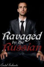 Ravaged by the Russian - Cindel Sabante.jpg