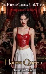 Harem Games - Book Three_ Harem Queen, The - Tamarina Wise.jpg