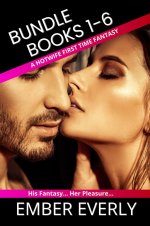 First Time Hotwife the Bundle (Hotwife Bundles, #1) - Ember Everly.jpg