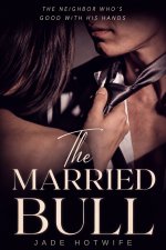 The Married Bull - Hotwife, Jade.jpg The Married Bull - Hotwife, Jade.jpg