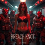 Breach Knot (Orc Security Protocol, #2) - Eva Hohner.jpg