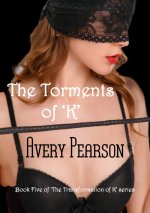 Torments of 'K', The - Avery Pearson.jpg