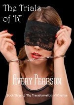 Trials of 'K', The - Avery Pearson.jpg
