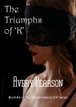 Triumphs of 'K', The - Avery Pearson.jpg Triumphs of 'K', The - Avery Pearson.jpg