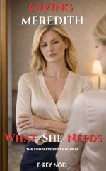 Giving Meredith What She Needs - The Complete Trilogy - Noel, F. Rey.jpg