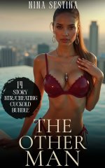The Other Man - 14 Story Bundle NTR Cheating Cuckold - Nina Sestina.jpg