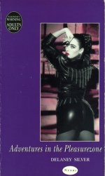 Delaney Silver - Adventures in the Pleasurezone (1993).jpg