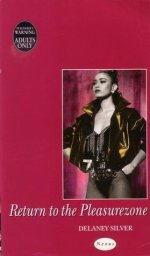 Delaney Silver - Return to the Pleasurezone (1993).jpg