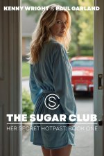 Her Secret Hotpast 1 - The Sugar Club - Kenny Wright and Paul Garland.jpg