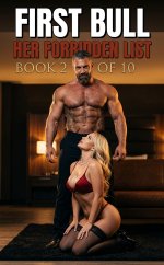 Her Forbidden List 2 - First Bull - A Wife's First Bull - Cross, Olivia.jpg