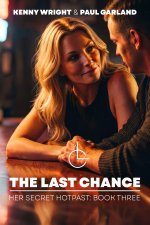 Her Secret Hotpast 3 - The Last Chance - Kenny Wright and Paul Garland.jpg