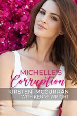 Michelle's Corruption - Kirsten McCurran & Kenny Wright.jpg