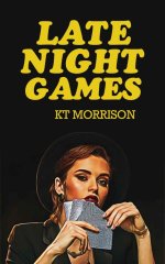 Late Night Games - KT Morrison.jpg Late Night Games - KT Morrison.jpg