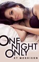 One Night Only_ Watching Her With Another Man - KT Morrison.jpg One Night Only_ Watching Her With Another Man - KT Morrison.jpg