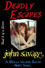 1.John Savage - Deadly Escapes.jpg