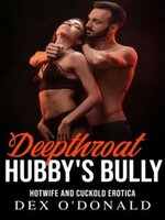 Bully Betrayal Ep. 26 - Deepthroat Hubby’s Bully.jpg