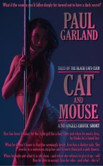 Cat and Mouse_ Tales of the Black Cats Club - Paul Garland.jpg