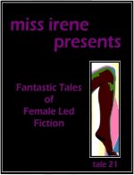 (Miss Irene Presents #21) Getting Uneven.jpg