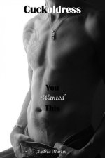 Cuckoldress_ You Wanted This - Andrea Martin.jpg Cuckoldress_ You Wanted This - Andrea Martin.jpg