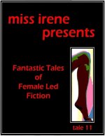 (Miss Irene Presents #11) Road Trip .jpg