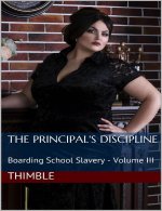 The Principal's Discipline_ Boarding School Slavery 3 - Thimble.jpg