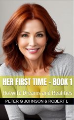 Her First Time - Book 1 -  Peter G Johnson.jpg