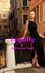 [2017-07-27] Loyalty by Adrienne Nash – Kindle “B0758JJ18B” Cover.JPG