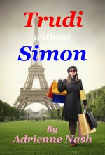 [2013-07-02] Trudi – Series – Story Four ≡ Trudi Without Simon by Adrienne Nash – Kindle “B00D...JPG