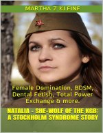 (League of Dominant Women #3) Natalia - She-wolf of the KGB - Martha Z Kleine.jpg