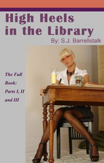 High Heels in the Library 1 - Full - Sj Barellstalk.png