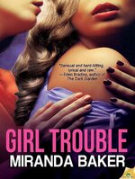 Girl Trouble - Miranda Baker.jpg