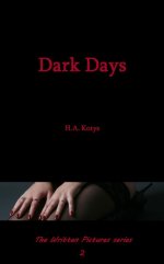 (Written Pictures #2) Dark Days - H A Kotys.jpg