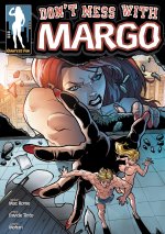 Dont-Mess-With-Margo_01-000-cover.jpg