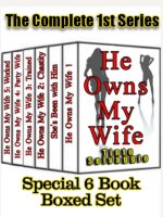 He Owns My Wife - Complete 1st Series Special 6 Book Boxed Set - Tinto Selvaggio.jpg
