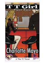 0933 TT Girl – Part Two by Charlotte Mayo.jpg 0933 TT Girl – Part Two by Charlotte Mayo.jpg