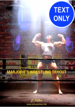 Marj'sWrestlingTryout.png Marj'sWrestlingTryout.png