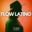 FlowLatino69